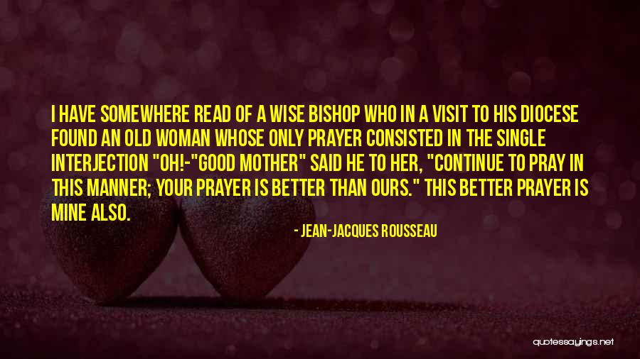 Diocese Quotes By Jean-Jacques Rousseau Diocese Quotes By Jean-Jacques Rousseau