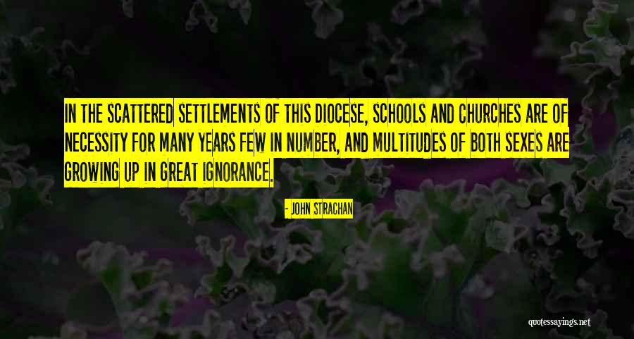 Diocese Quotes By John Strachan Diocese Quotes By John Strachan