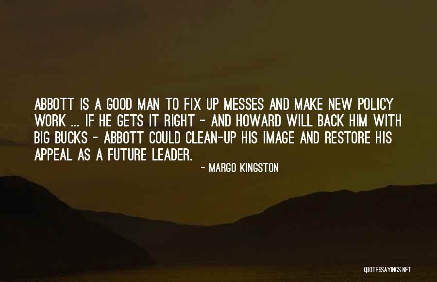 Diodorus Bibliotheca Quotes By Margo Kingston Diodorus Bibliotheca Quotes By Margo Kingston