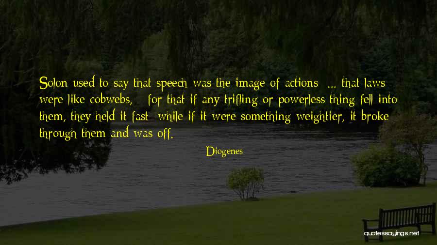 Diogenes Quotes 2180605 Diogenes Quotes 2180605