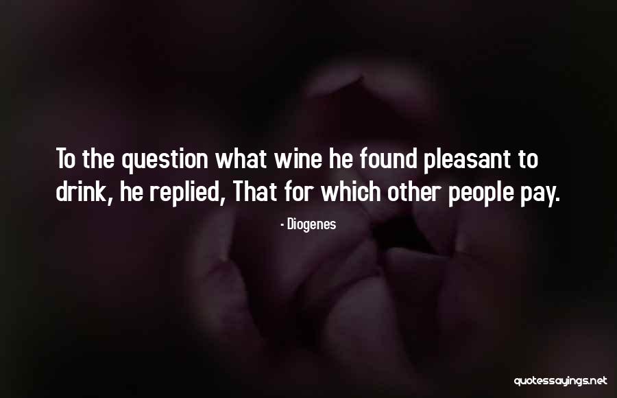 Diogenes Quotes 2244582 Diogenes Quotes 2244582