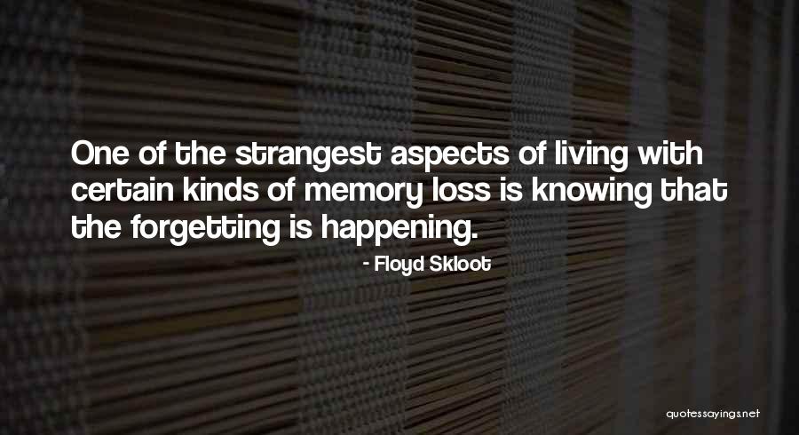 Diomande Sinaly Quotes By Floyd Skloot Diomande Sinaly Quotes By Floyd Skloot