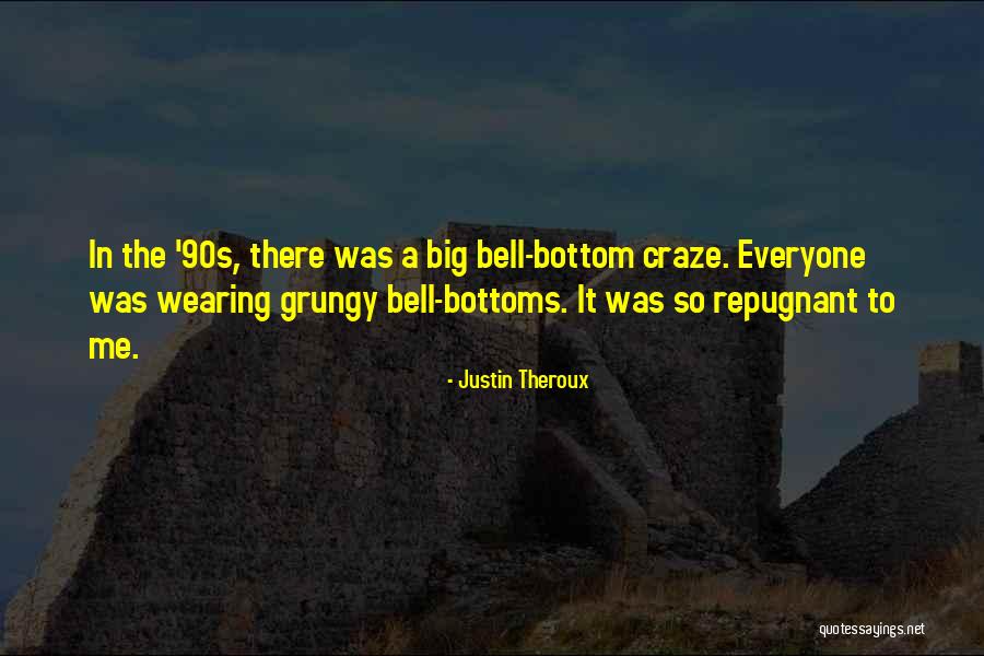 Diomande Sinaly Quotes By Justin Theroux Diomande Sinaly Quotes By Justin Theroux