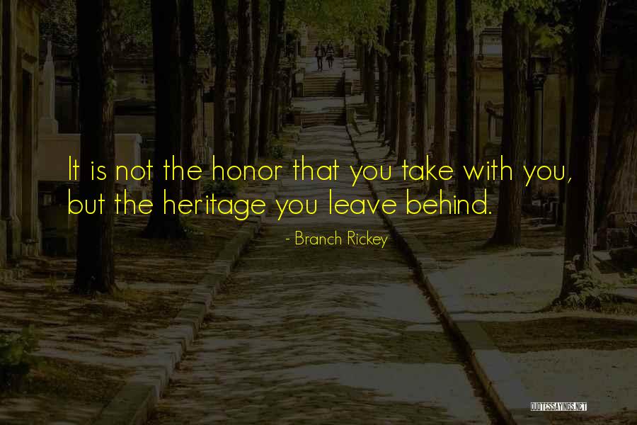 Diomedes El Quotes By Branch Rickey