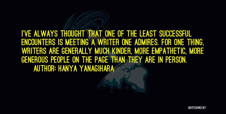 Diomidis Psistaria Quotes By Hanya Yanagihara