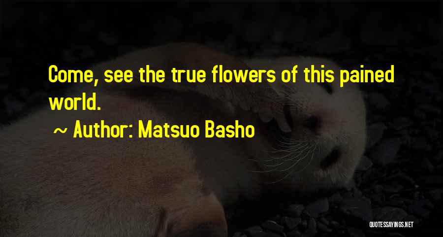 Diomidis Psistaria Quotes By Matsuo Basho