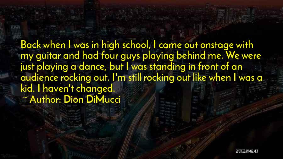 Dion DiMucci Quotes 198054