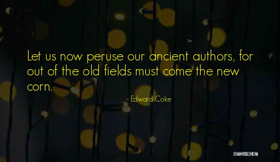 Diondra Burks Quotes By Edward Coke Diondra Burks Quotes By Edward Coke