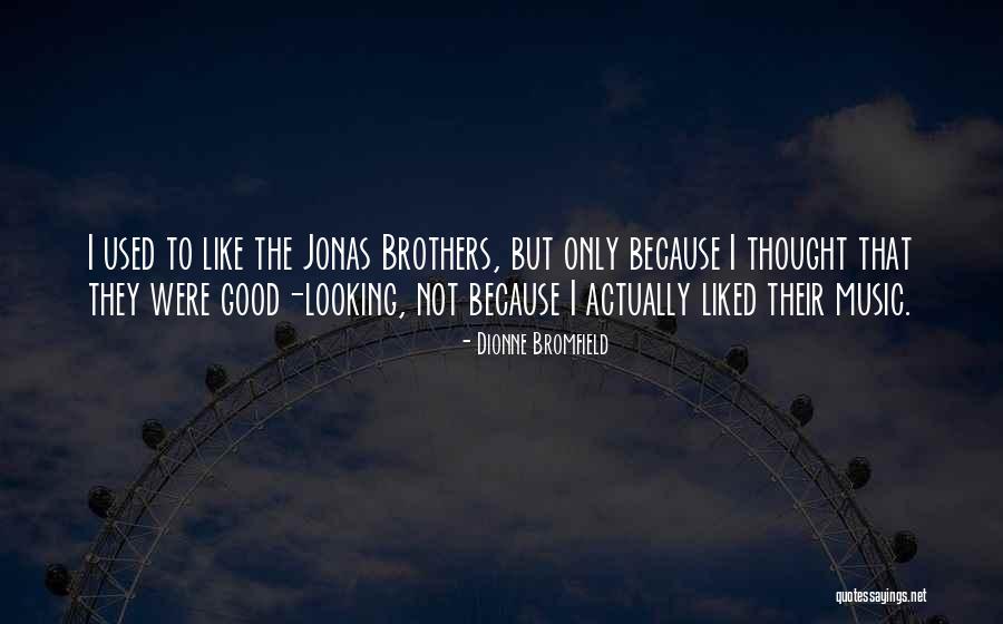 Dionne Bromfield Quotes 1324867 Dionne Bromfield Quotes 1324867