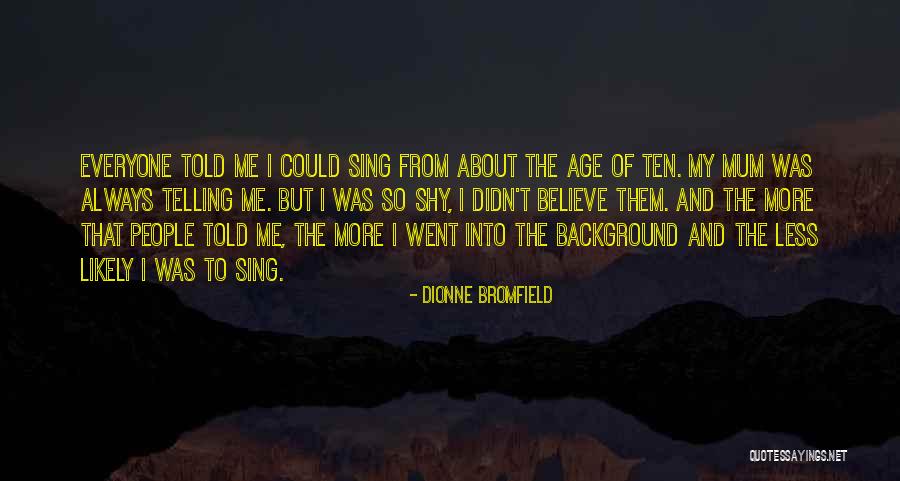 Dionne Bromfield Quotes 1788422 Dionne Bromfield Quotes 1788422