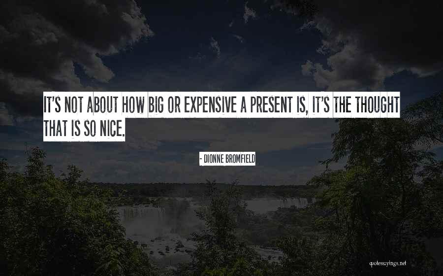 Dionne Bromfield Quotes 353433 Dionne Bromfield Quotes 353433