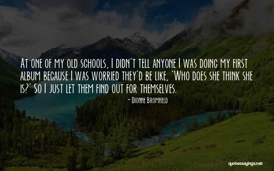 Dionne Bromfield Quotes 874147 Dionne Bromfield Quotes 874147