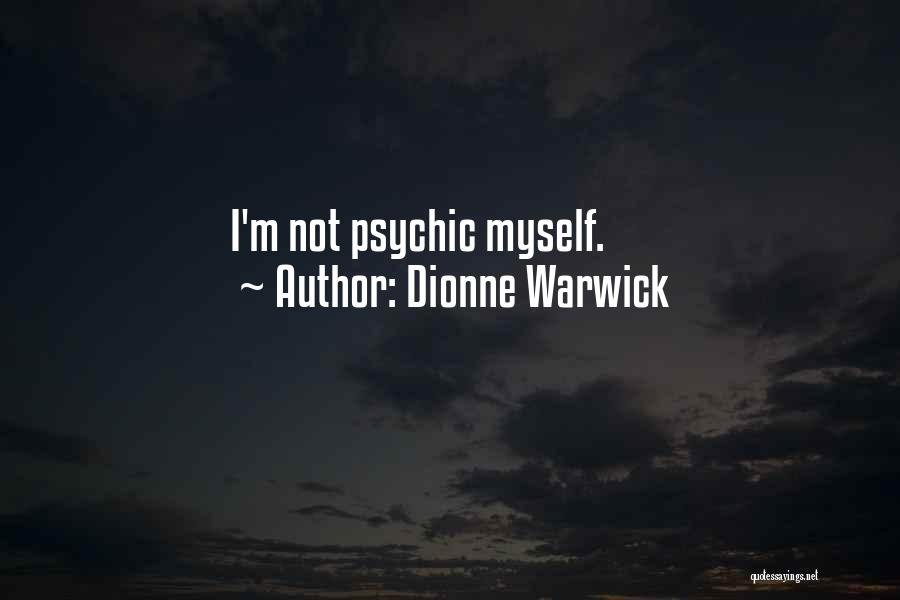 Dionne Warwick Quotes 1013185