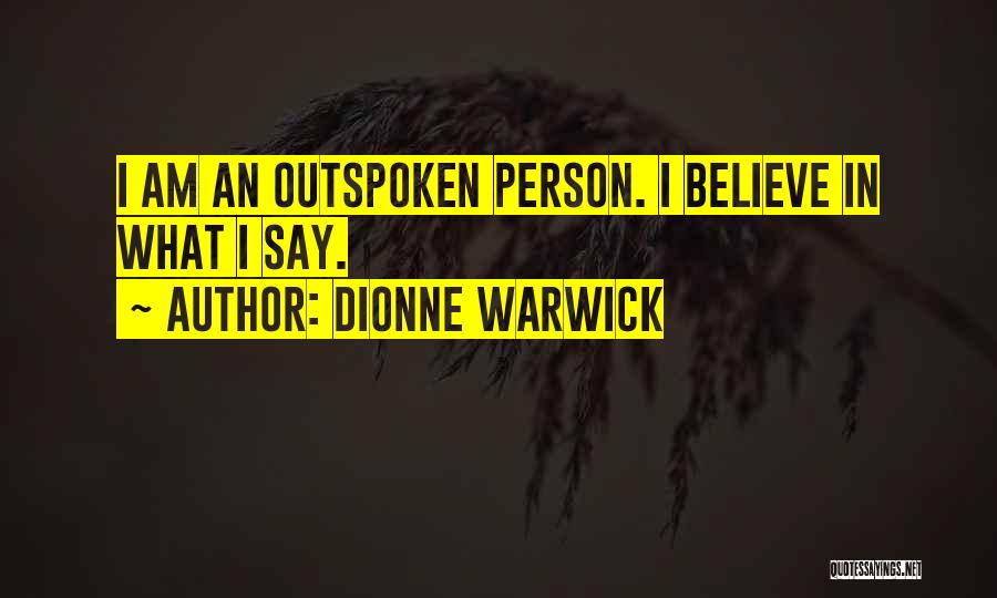 Dionne Warwick Quotes 1485454