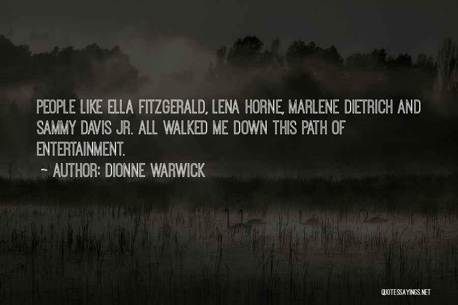 Dionne Warwick Quotes 1822289