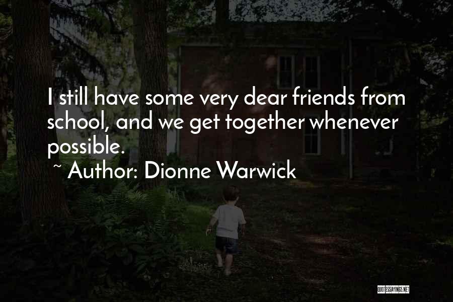 Dionne Warwick Quotes 447067