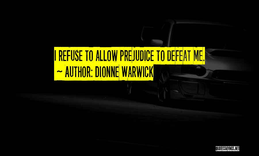 Dionne Warwick Quotes 519552