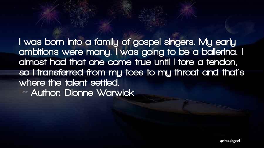 Dionne Warwick Quotes 753383