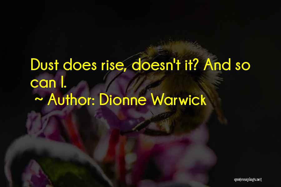 Dionne Warwick Quotes 843538