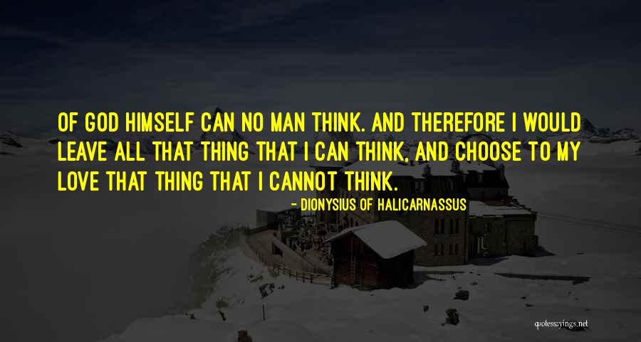 Dionysius Of Halicarnassus Quotes 2069813 Dionysius Of Halicarnassus Quotes 2069813