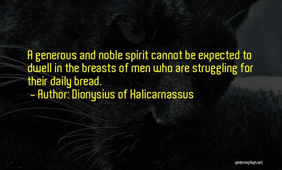 Dionysius Quotes By Dionysius Of Halicarnassus