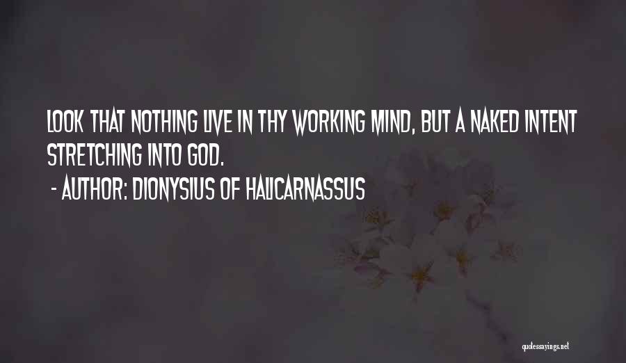 Dionysius Quotes By Dionysius Of Halicarnassus