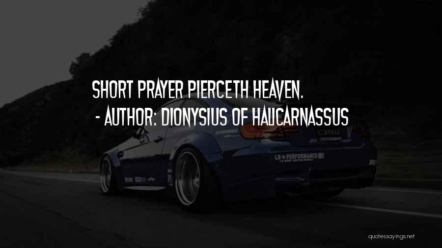 Dionysius Quotes By Dionysius Of Halicarnassus