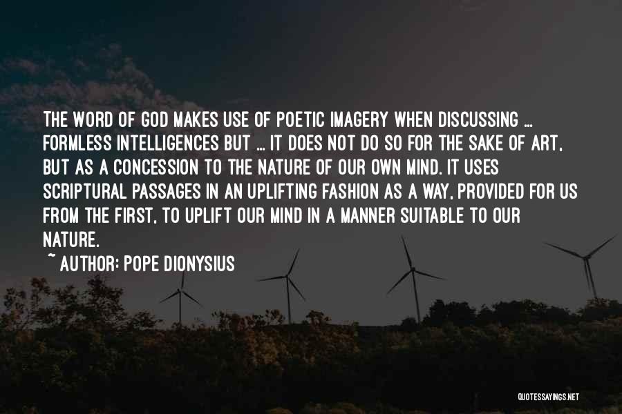 Dionysius Quotes By Pope Dionysius