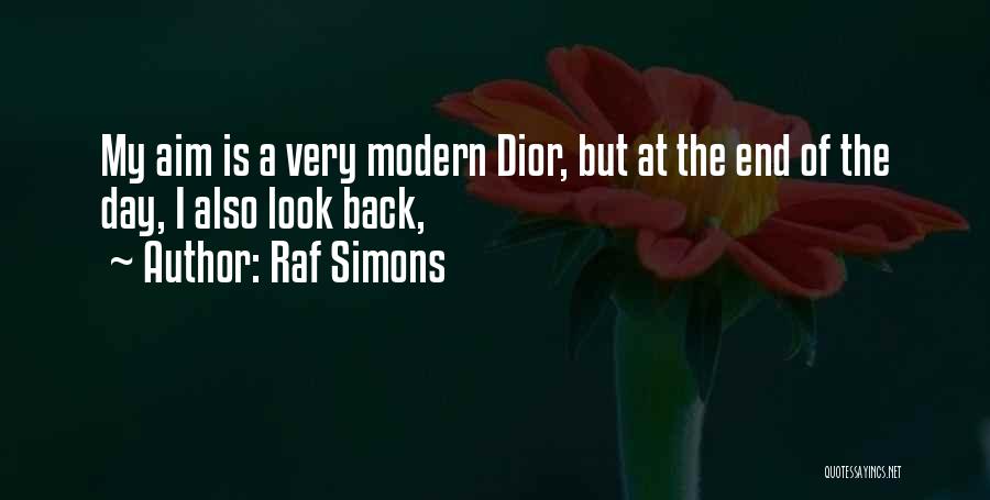 Dior Quotes By Raf Simons