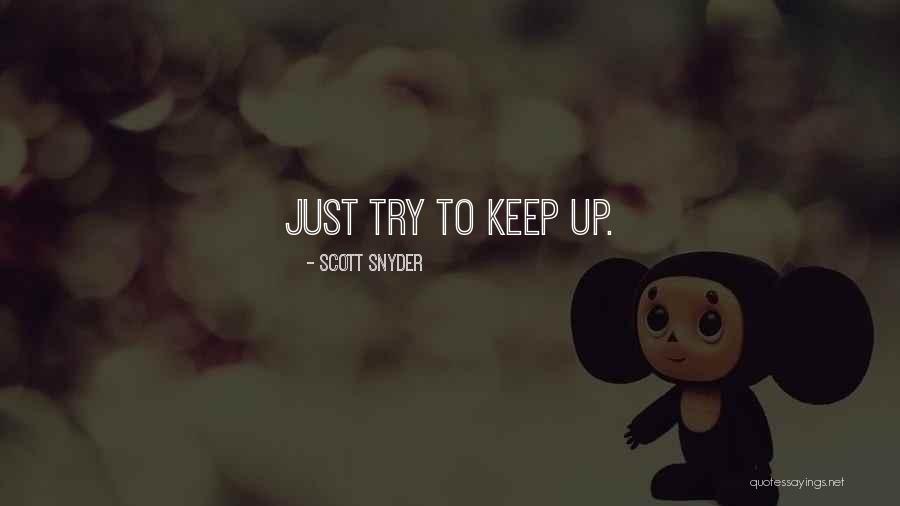 Dioramas Ideas Quotes By Scott Snyder Dioramas Ideas Quotes By Scott Snyder