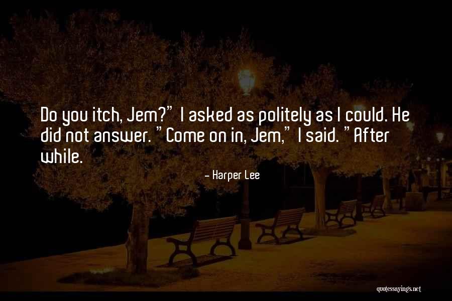 Diorella Eau Quotes By Harper Lee Diorella Eau Quotes By Harper Lee