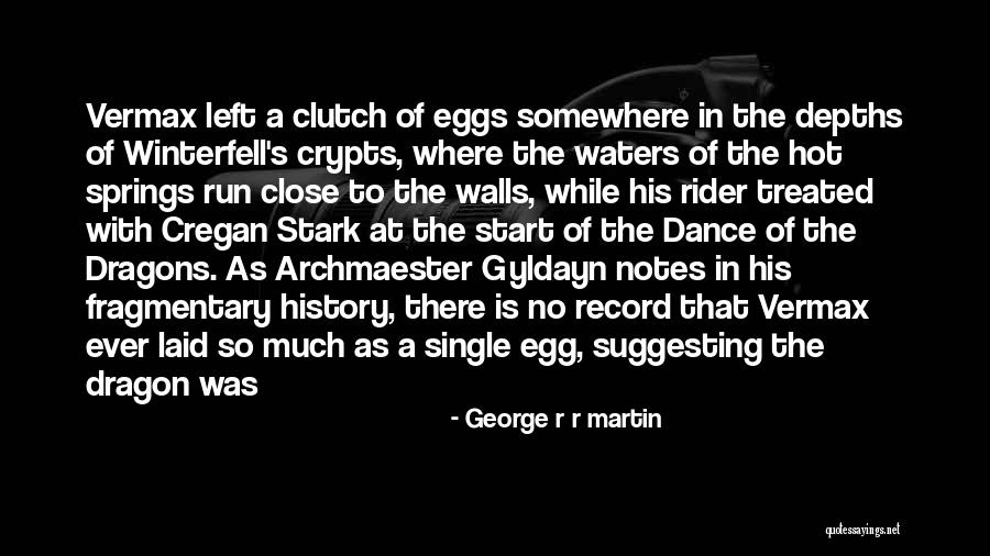 Diorvett Riocentro Quotes By George R R Martin Diorvett Riocentro Quotes By George R R Martin