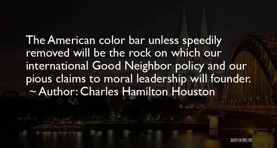 Dios Nunca Parpadea Quotes By Charles Hamilton Houston