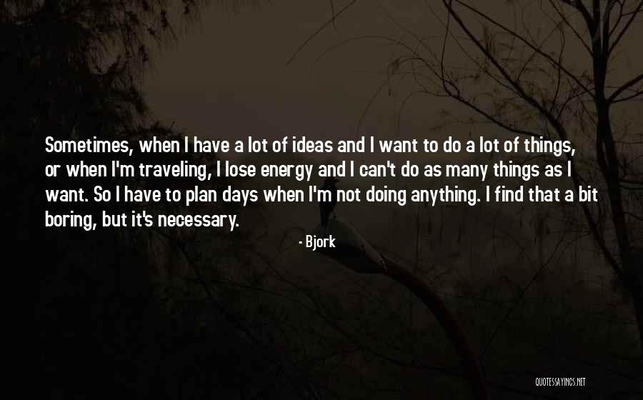 Dios Quotes By Bjork Dios Quotes By Bjork