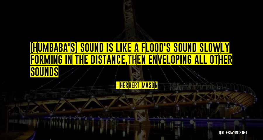 Dios Sana Quotes By Herbert Mason Dios Sana Quotes By Herbert Mason