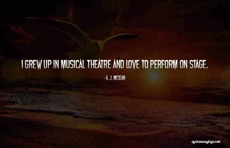 Diosas Ole Quotes By A. J. McLean Diosas Ole Quotes By A. J. McLean