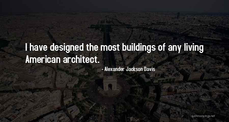 Diotte Coating Quotes By Alexander Jackson Davis Diotte Coating Quotes By Alexander Jackson Davis