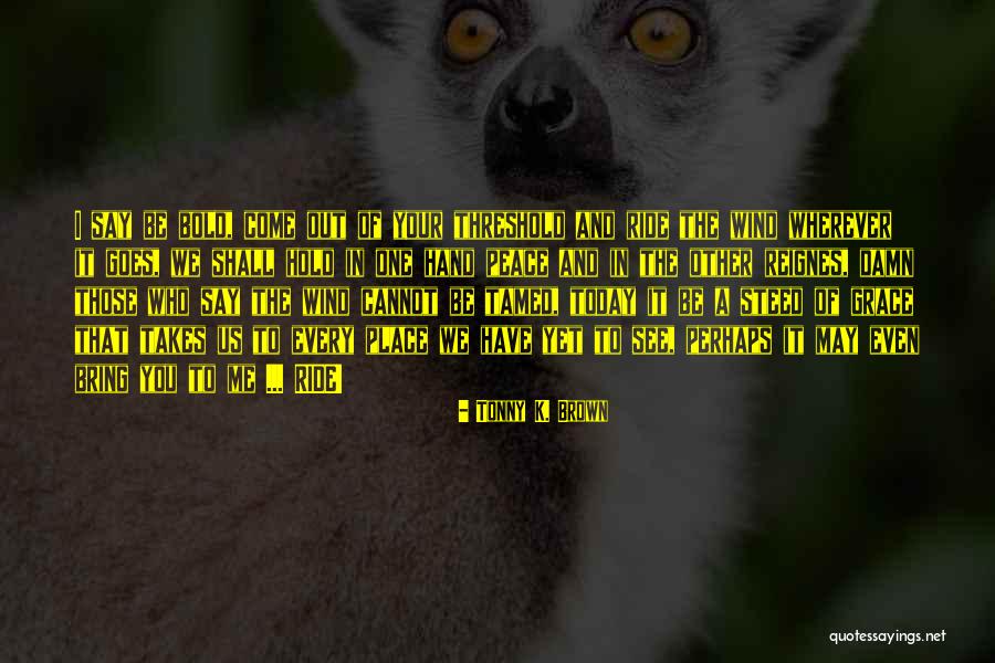Dipace Barber Quotes By Tonny K. Brown Dipace Barber Quotes By Tonny K. Brown