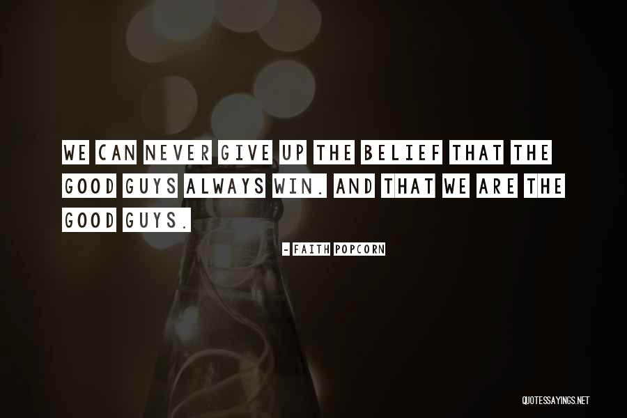 Dipanwita Kundu Quotes By Faith Popcorn Dipanwita Kundu Quotes By Faith Popcorn