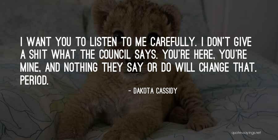 Dipaola Turkey Quotes By Dakota Cassidy Dipaola Turkey Quotes By Dakota Cassidy