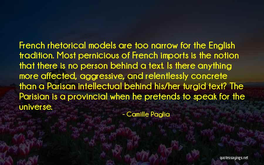 Dipayan Chaudhuri Quotes By Camille Paglia Dipayan Chaudhuri Quotes By Camille Paglia