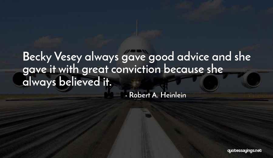 Dipendra Bir Quotes By Robert A. Heinlein Dipendra Bir Quotes By Robert A. Heinlein
