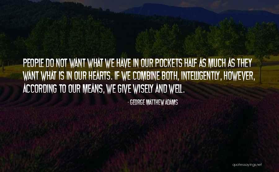 Dipenjarakan Quotes By George Matthew Adams Dipenjarakan Quotes By George Matthew Adams