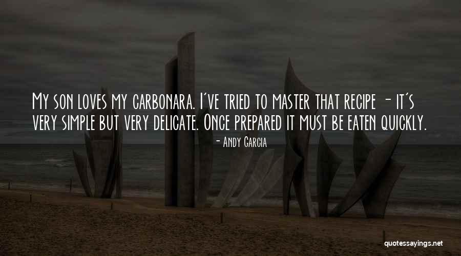 Dipiazzas Long Beach Quotes By Andy Garcia Dipiazzas Long Beach Quotes By Andy Garcia