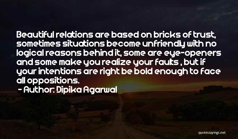 Dipika Agarwal Quotes 947628