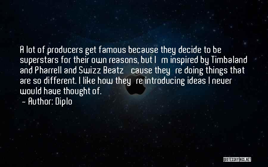 Diplo Quotes 154997