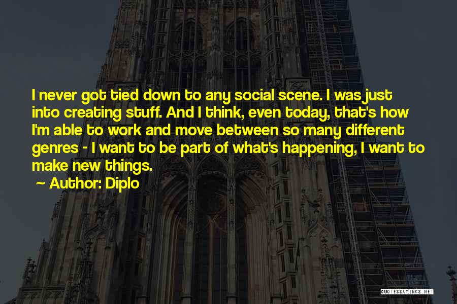 Diplo Quotes 321786