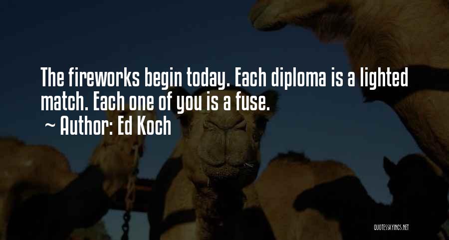 Diploma Quotes By Ed Koch