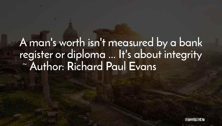 Diploma Quotes By Richard Paul Evans