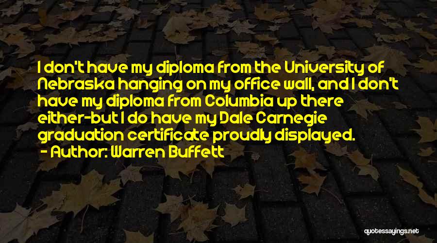 Diploma Quotes By Warren Buffett